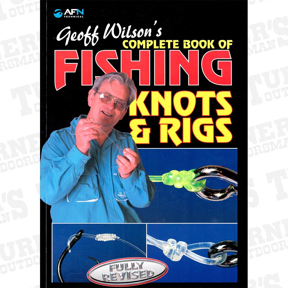 Turner's Outdoorsman  Pacific Books Pacific Books Complete Book of Fishing  Knots & Rigs